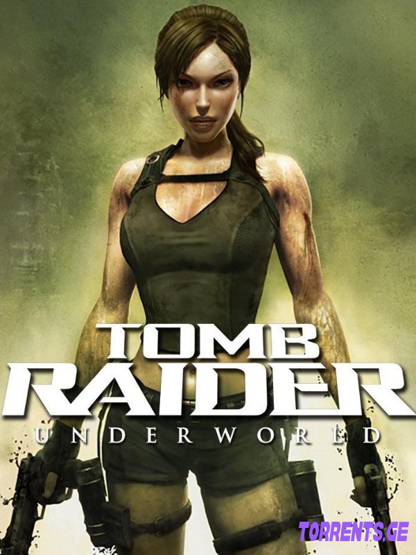 Tomb Raider: Underworld | Repack by DODI