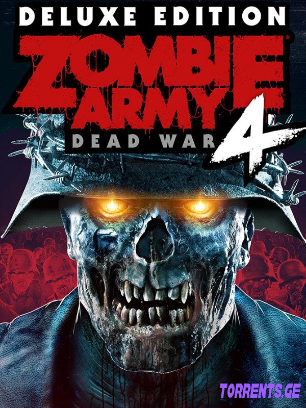 Zombie Army 4: Dead War – Super Deluxe Edition | RePack By DODI