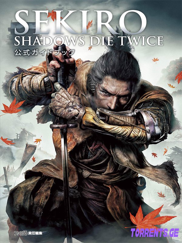 Sekiro: Shadows Die Twice-GOTY Edition | RePack By Xatab