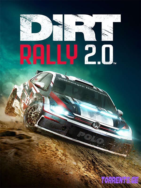 Dirt Rally 2.0 - Game of the Year Edition | RePack By Xatab
