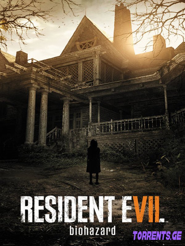 Resident Evil 7: Biohazard - Gold Edition | RePack By Xatab