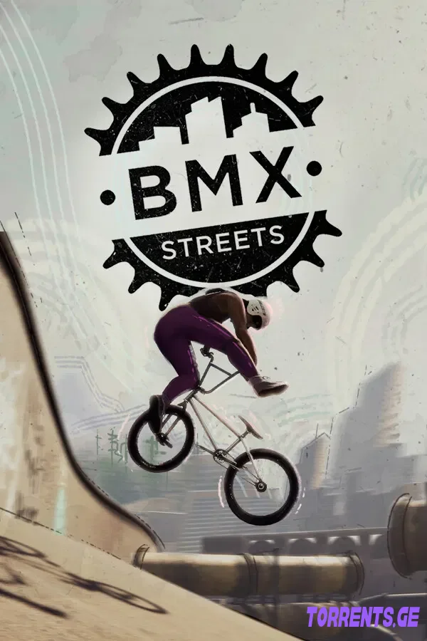 BMX Streets | Repack by FitGirl