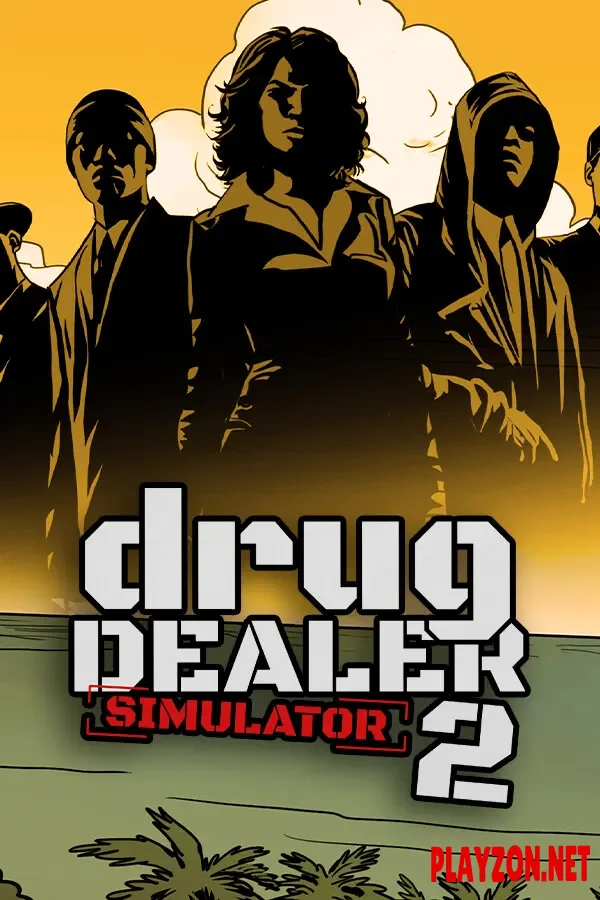 Drug Dealer Simulator 2 | Portable