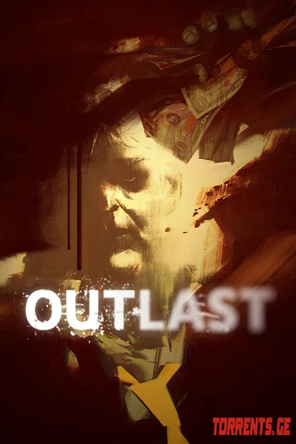 Outlast | RePack by xatab