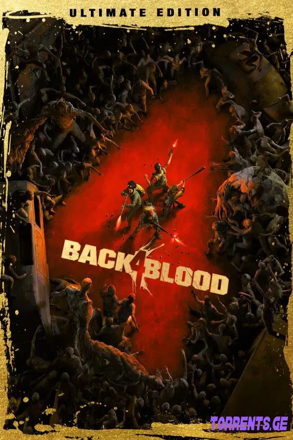 Back 4 Blood - Ultimate | Portable