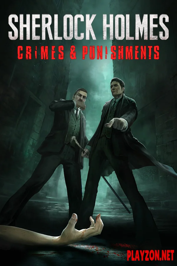 Sherlock Holmes: Crimes and Punishments | RePack By FitGirl