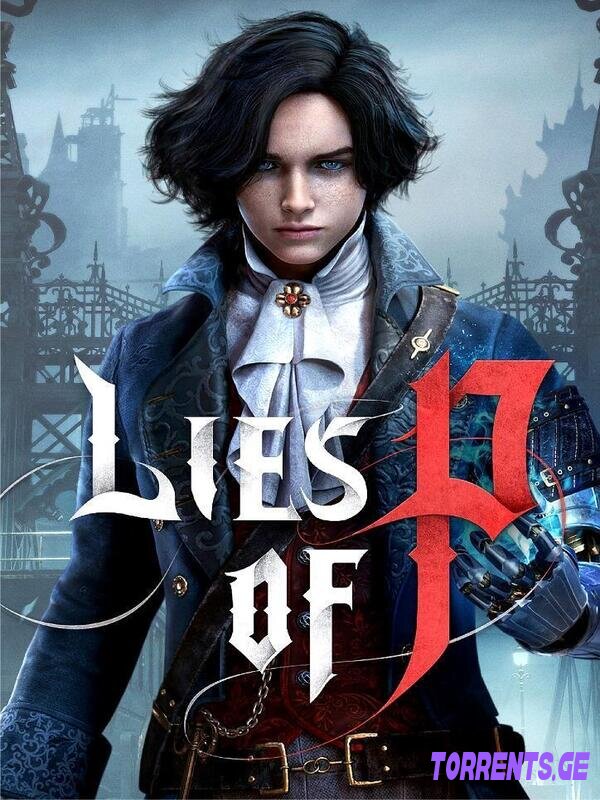 Lies of P: Deluxe Edition | RePack By Decepticon